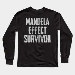 Mandela Effect Survivor Long Sleeve T-Shirt